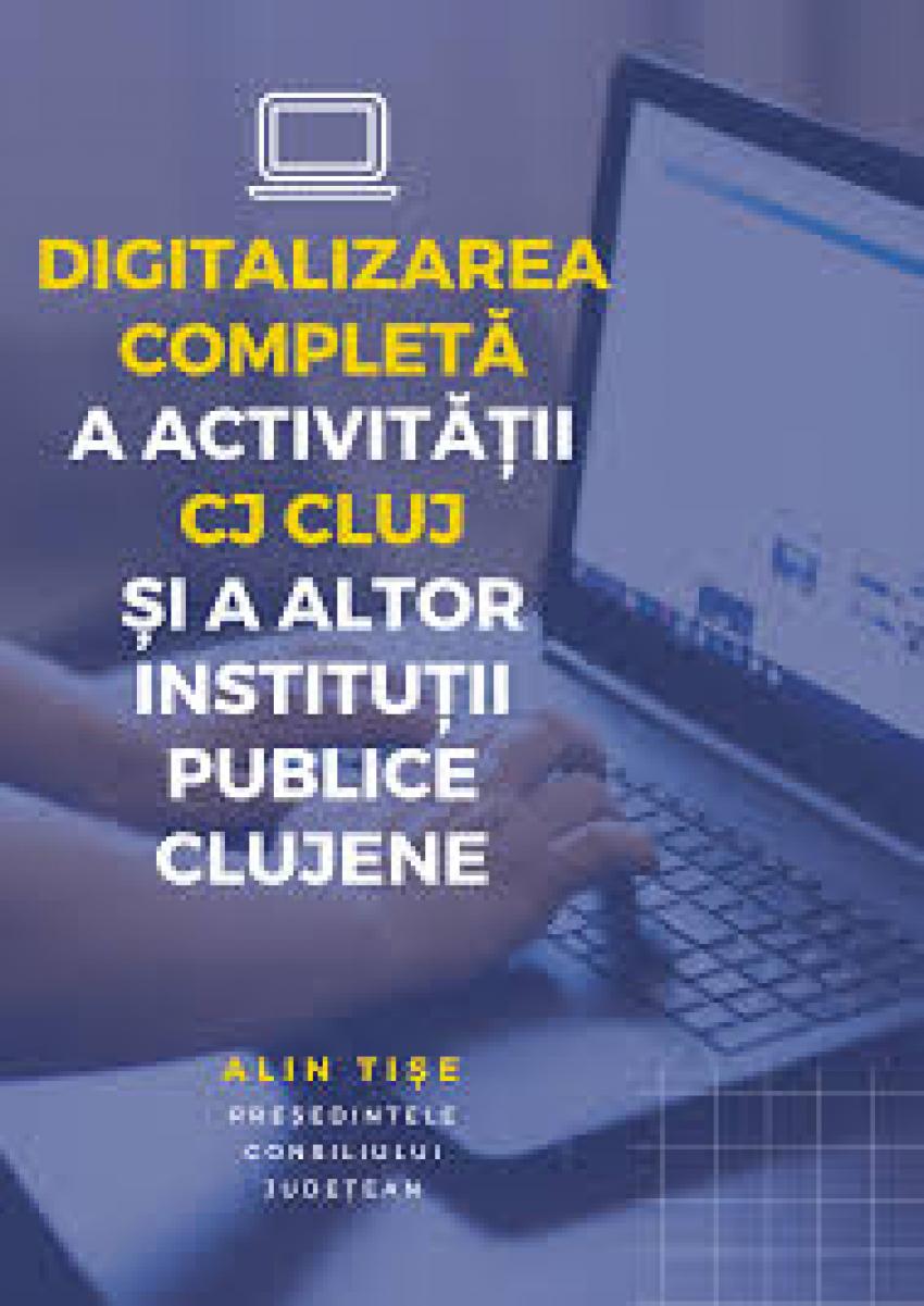 Digitalizarea continuă la Cluj!